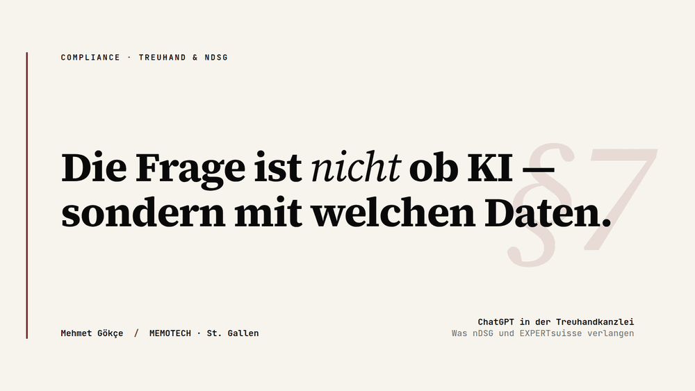 ChatGPT in der Treuhandkanzlei: Was nDSG und EXPERTsuisse wirklich verlangen