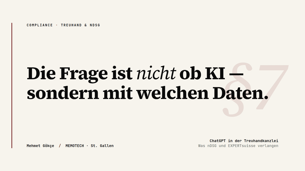 ChatGPT in der Treuhandkanzlei: Was nDSG und EXPERTsuisse wirklich verlangen